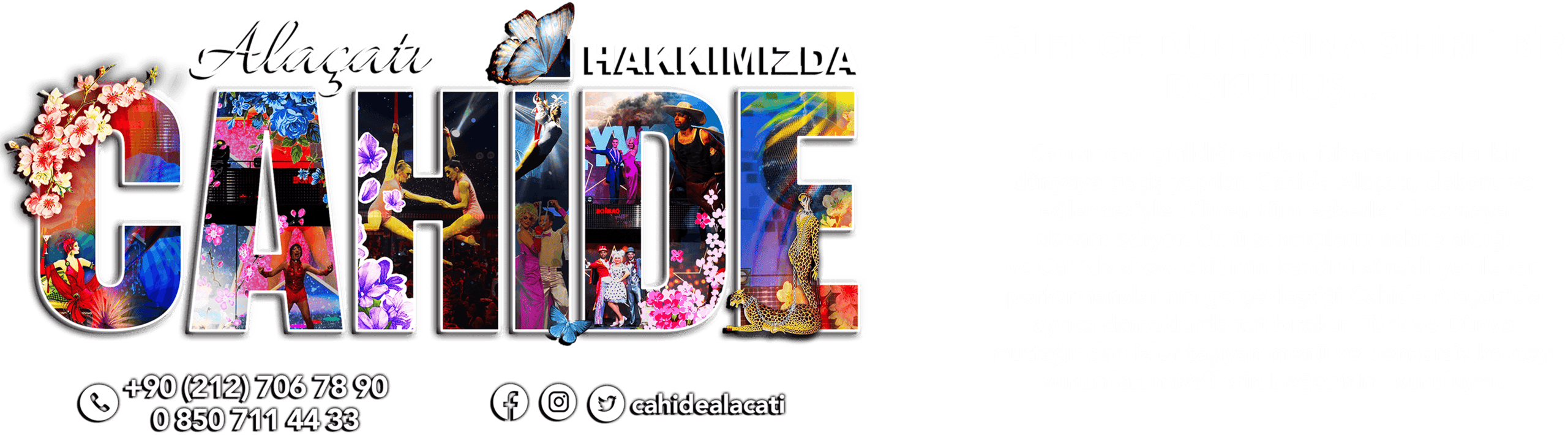 Cahide Alaçatı Hakkımızda